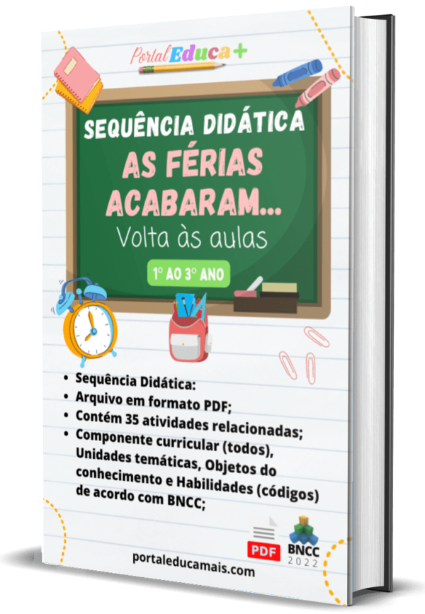 Sequência Didática As férias acabaram Volta às aulas Portal Educa Mais