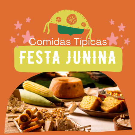 Festa Junina - Comidas Típicas