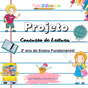 Projeto Escolar Concurso de Leitura - 2º ano do Ensino Fundamental