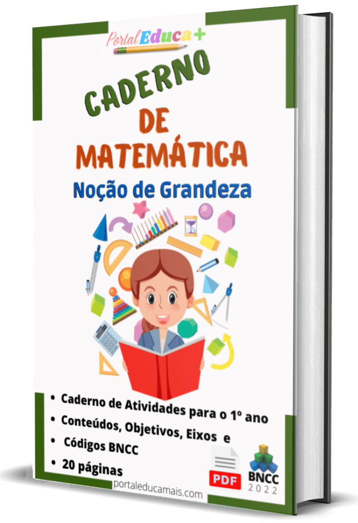 Caderno de Matemática para o 1º ano - Noção de Grandeza.
