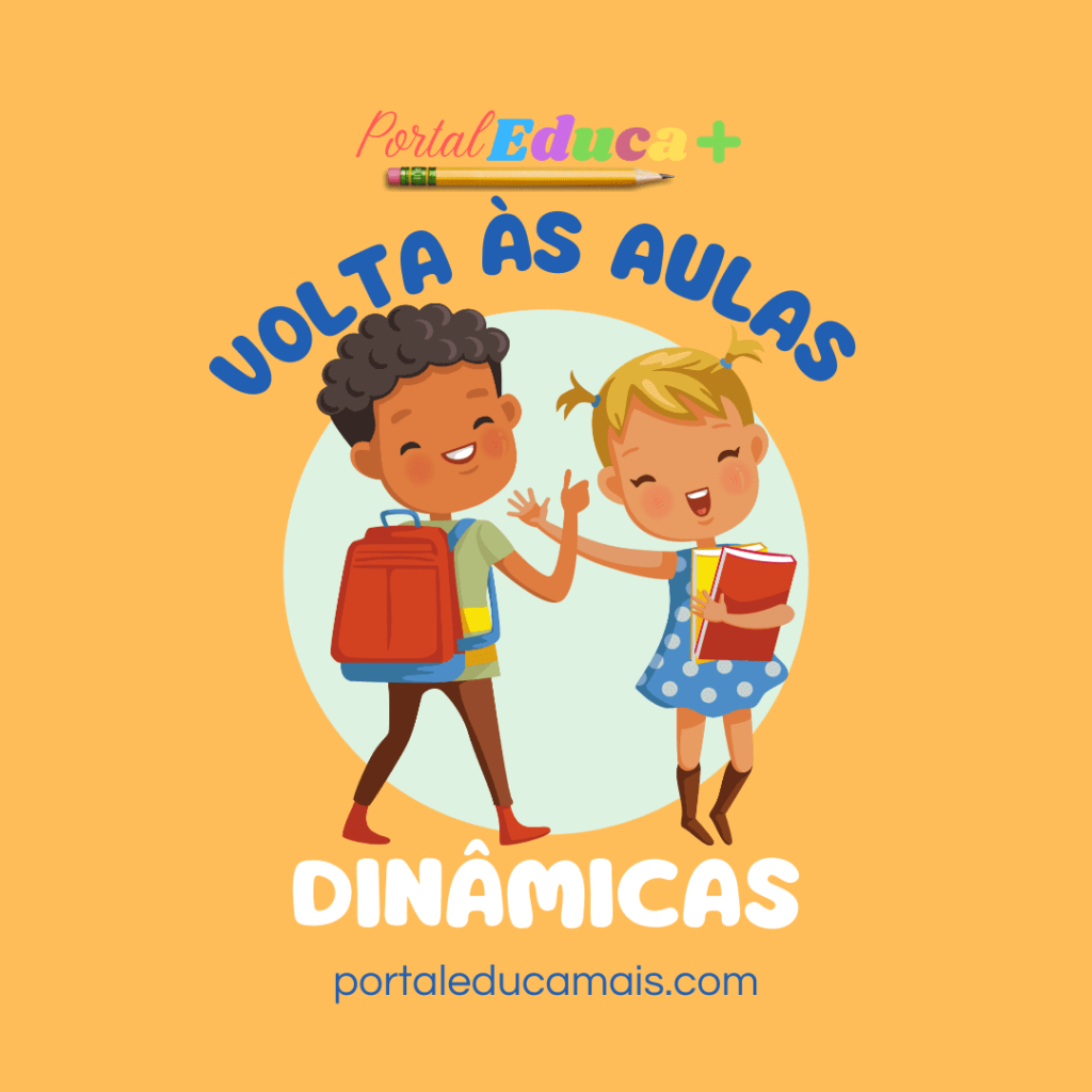 Volta as aulas - dinamicas