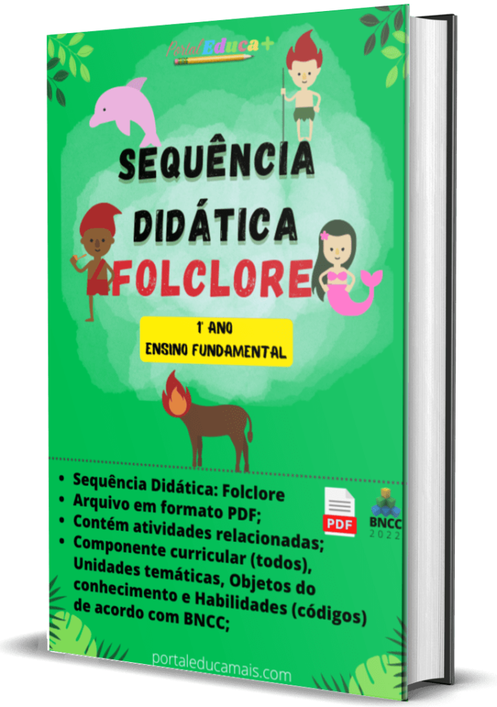 Sequencia didatica - Folclore 1 ano - Ensino Fundamental.