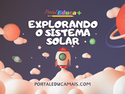 Sequência Didática Explorando o Sistema Solar – 3º e 4º ano