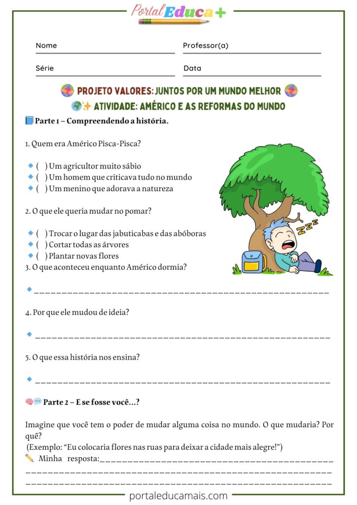 Atividade de interpretação de texto com perguntas sobre “O Reformador do Mundo”, com ilustração infantil de um menino dormindo sob uma árvore, parte do projeto “Juntos por um Mundo Melhor”.