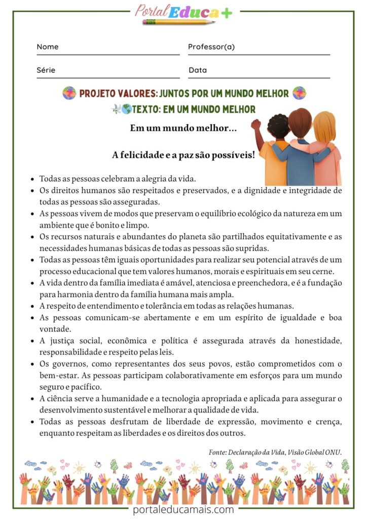 Atividade escolar do projeto "Juntos por um Mundo Melhor" com texto sobre paz, direitos humanos e justiça social, acompanhada de ilustração de crianças abraçadas. Leitura e Interpretação de Textos.