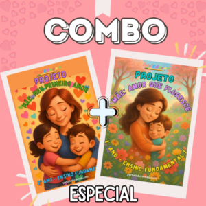 COMBO Projeto Dia das Mães - 1º e 2º Ano