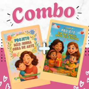 COMBO Projeto Dia das Mães - 3º e 4º ano