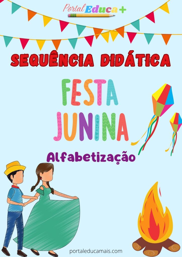 Sequência Didática Festa Junina Alfabetização