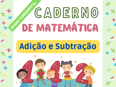 Caderno de Matematica - adição e subtração