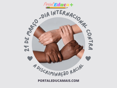 Dia Internacional Contra a Discriminação Racial