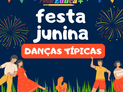 Festa Junina - Danças Típicas
